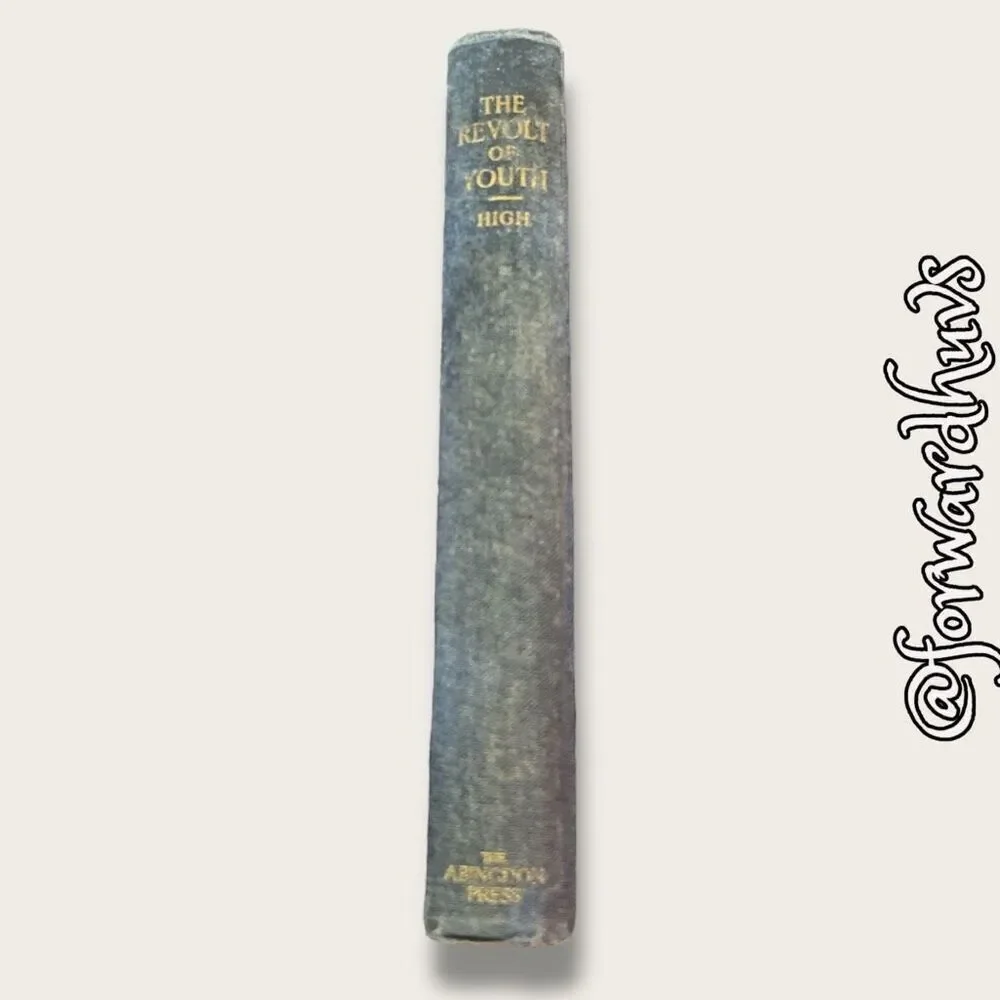 The Revolt of Youth by Stanley High – November 1923